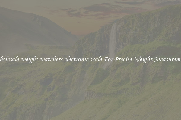 Wholesale weight watchers electronic scale For Precise Weight Measurement