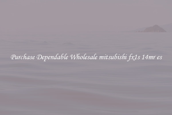 Purchase Dependable Wholesale mitsubishi fx1s 14mr es